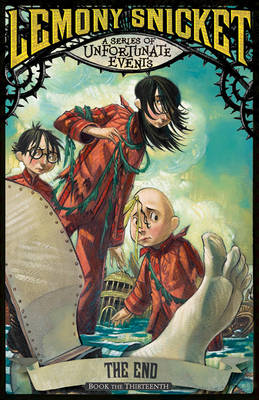 A SERIES OF UNFORTUNATE EVENTS 13: THE END PB A FORMAT - LEM
