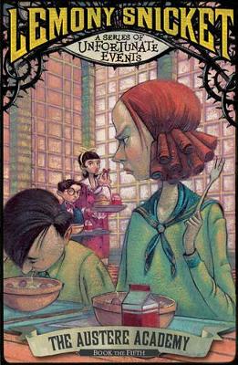 A SERIES OF UNFORTUNATE EVENTS 5: THE AUSTERE ACADEMY PB A F