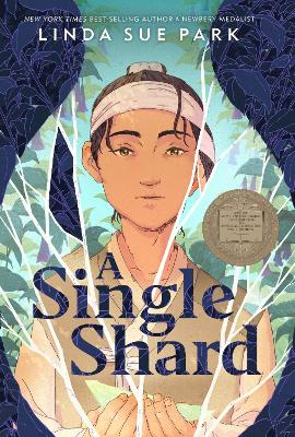 A SINGLE SHARD  PB - LINDA SUE PARK