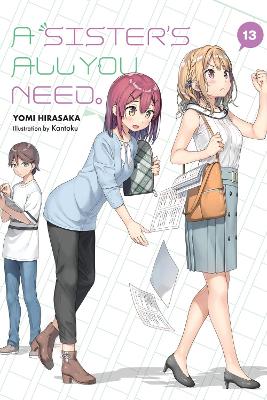 A SISTERS ALL YOU NEED. VOL. 13 (LIGHT - KANTOKU KANTOKU-KEV