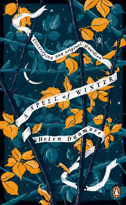 A SPELL OF WINTER PB A - HELEN DUNMORE