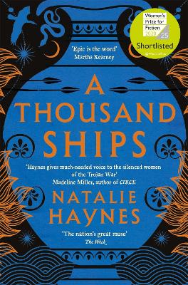 A THOUSAND SHIPS - NATALIE HAYNES