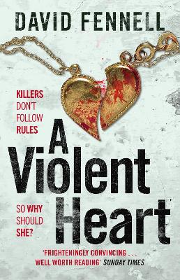 A VIOLENT HEART : THE BRAND NEW 2024 CRIME THRILLER FROM THE
