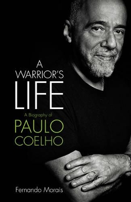 A WARRIORS LIFE-BIOGRAPHY PAULO COELHO PB C FORMAT - FERNAND