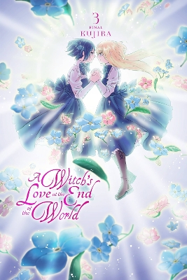 A WITCHS LOVE AT THE END OF THE WORLD VOL. 3 - ELEANOR SUMME