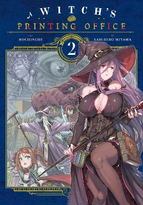 A WITCHS PRINTING OFFICE VOL. 2 - AMBER TAMOSAITIS-ERIN HICK