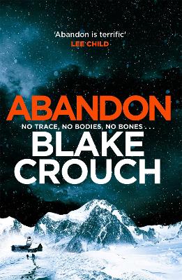 ABANDON - BLAKE CROUCH