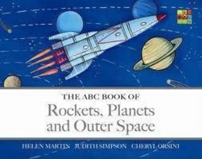 ABC BOOK OF ROCKETS PLANETS AND OUTER SPACE - HELEN MARTIN-J