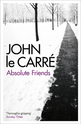 ABSOLUTE FRIENDS PB B FORMAT - JOHN LE CARRE
