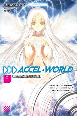ACCEL WORLD VOL. 16 (LIGHT NOVEL) - REKI KAWAHARA-JOCELYNE A