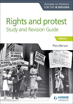 ACCESS TO HISTORY FOR THE IB DIPLOMA RIGHTS AND PROTEST STUD