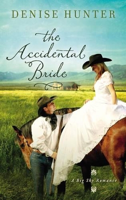 ACCIDENTAL BRIDE  PB - DENISE HUNTER