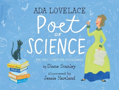 ADA LOVELACE POET OF SCIENCE: THE FIRST COMPUTER PROGRAMMER