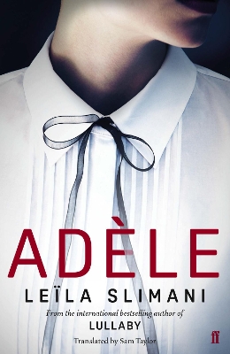 ADELE PB - LEILA SLIMANI-SAM TAYLOR