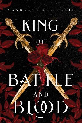 ADRIAN X ISOLDE 1: KING OF BATTLE AND BLOOD - SCARLETT ST. C
