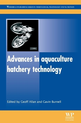 ADVANCES IN AQUACULTURE HATCHERY TECHNOLOGY - GEOFF ALLAN-GA