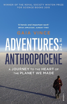 ADVENTURES IN THE ANTHROPOCENE PB - GAIA VINCE