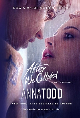 AFTER 2: AFTER WE COLLIDED - FILM TIE-IN PB - ANNA TODD