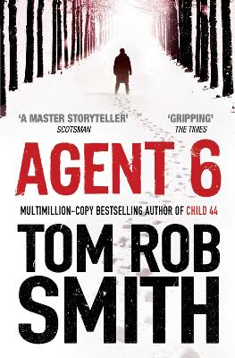 AGENT 6 - TOM ROB SMITH