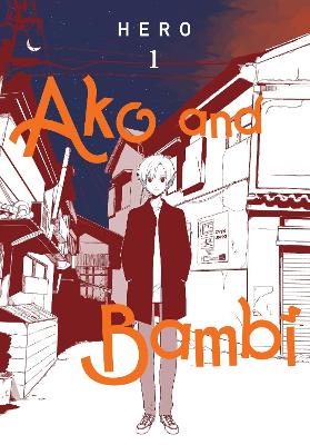 AKO AND BAMBI VOL. 1 - JAN CASHRACHEL PIERCEHERO