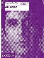 AL PACINO:ANATOMY OF AN ACTOR HC - KARINA LONGWORTH