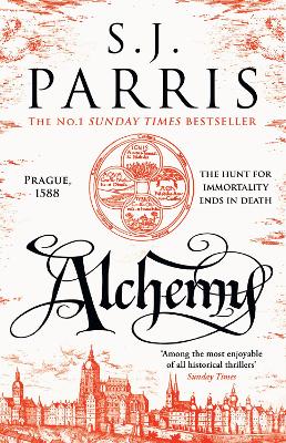 ALCHEMY : BOOK 7 PB - S. J. PARRIS