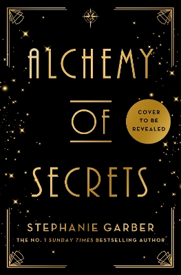 ALCHEMY OF SECRETS TPB - STEPHANIE GARBER