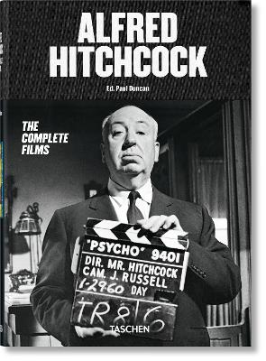 ALFRED HITCHCOCK. THE COMPLETE FILMS - PAUL DUNCAN