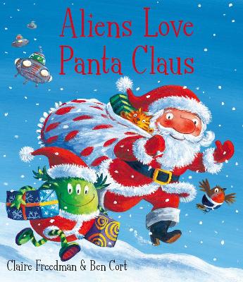 ALIENS LOVE PANTA CLAUS PB - CLAIRE FREEDMAN-BEN CORT