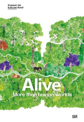 ALIVE: MORE THAN HUMAN WORLDS PB - URSULA REGEHR-ROSINE VUIL