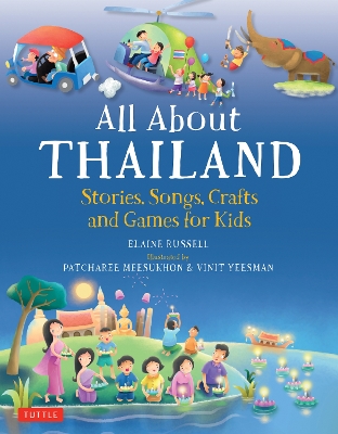 ALL ABOUT THAILAND  PB - ELAINE RUSSELL-PATCHAREE MEESUKHON-