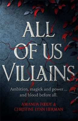 ALL OF US VILLAINS - AMANDA FOODY-C. L.. HERMAN