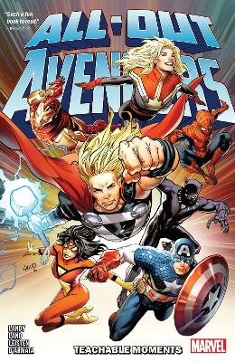 ALL-OUT AVENGERS: TEACHABLE MOMENTS    PB - DEREK LANDY-GREG