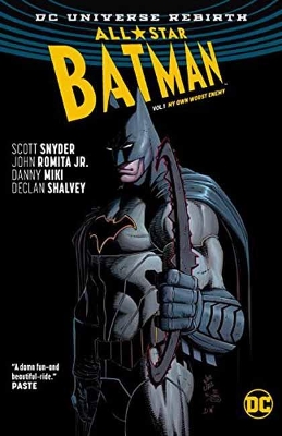ALL-STAR BATMAN VOL. 1: MY OWN WORST ENEMY (REBIRTH) - SCOTT