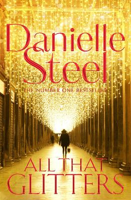 ALL THAT GLITTERS - DANIELLE STEEL