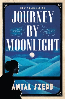 ALMA CLASSICS JOURNEY BY MOONLIGHT PB - ANTAL SZERB-PETER V.