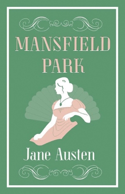 ALMA CLASSICS MANSFIELD PARK (ALMA CLASSICS EVERGREENS) PB -