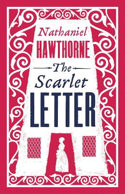 ALMA CLASSICS THE SCARLET LETTER PB - NATHANIEL HAWTHORNE