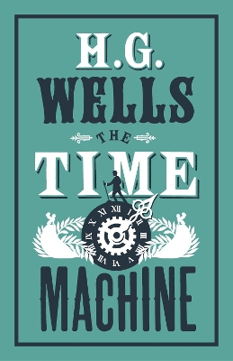 ALMA CLASSICS THE TIME MACHINE PB - H.G. WELLS