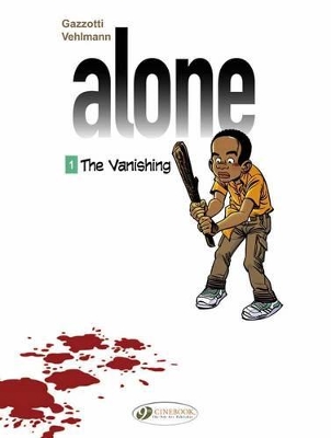ALONE VOL. 1: THE VANISHING - FABIEN VEHLMANN