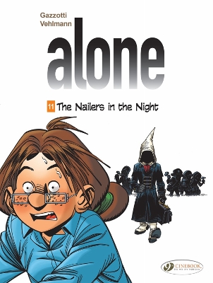 ALONE VOL. 11: THE NAILERS IN THE NIGHT - FABIEN VEHLMANN-BR