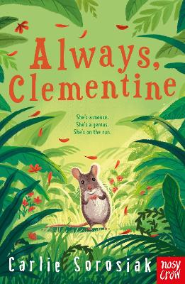 ALWAYS CLEMENTINE PB - CARLIE SOROSIAK