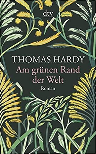 AM GRUNEN RAND DER WELT PB - THOMAS HARDY