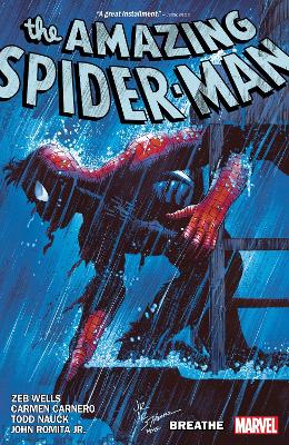 AMAZING SPIDER-MAN BY ZEB WELLS VOL. 10: BREATHE - ZEB WELLS