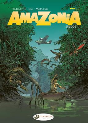 AMAZONIA VOL. 1 - LEO-RODOLPHE-BERTRAND MARCHAL