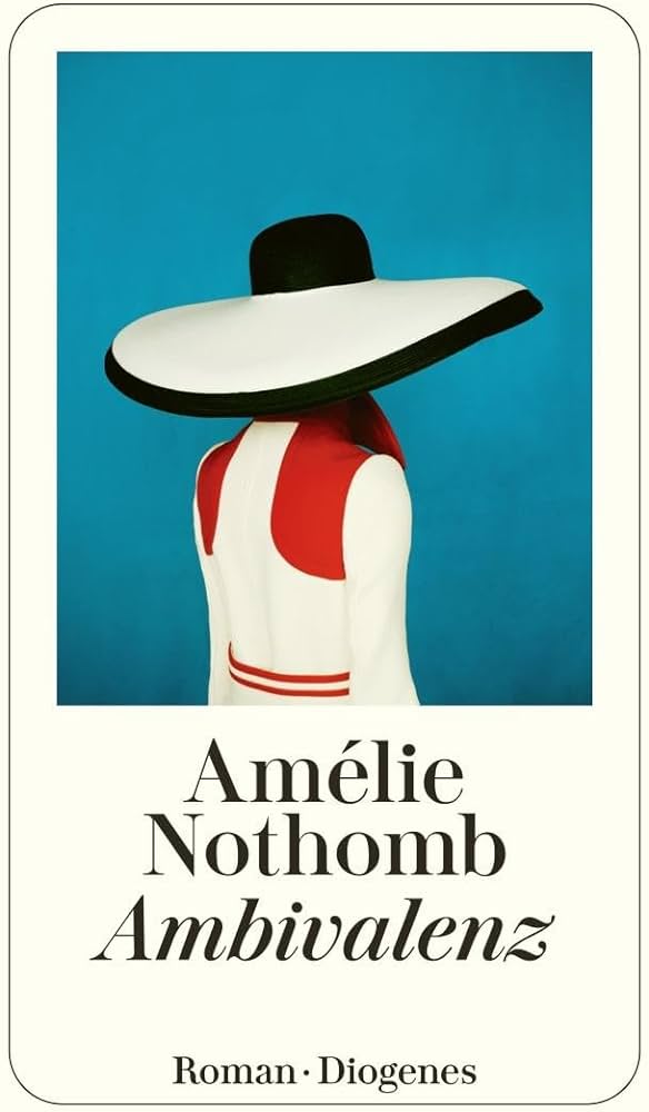 AMBIVALENZ - AMELIE NOTHOMB