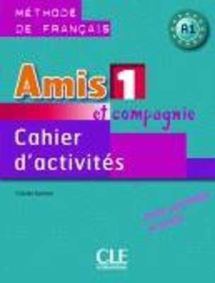 AMIS ET COMPAGNIE 1 A1 CAHIER - SAMSON