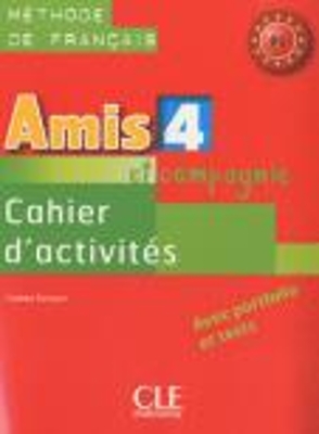 AMIS ET COMPAGNIE 4 B1 CAHIER (+ AUDIO CD) - COLETTE SAMSON