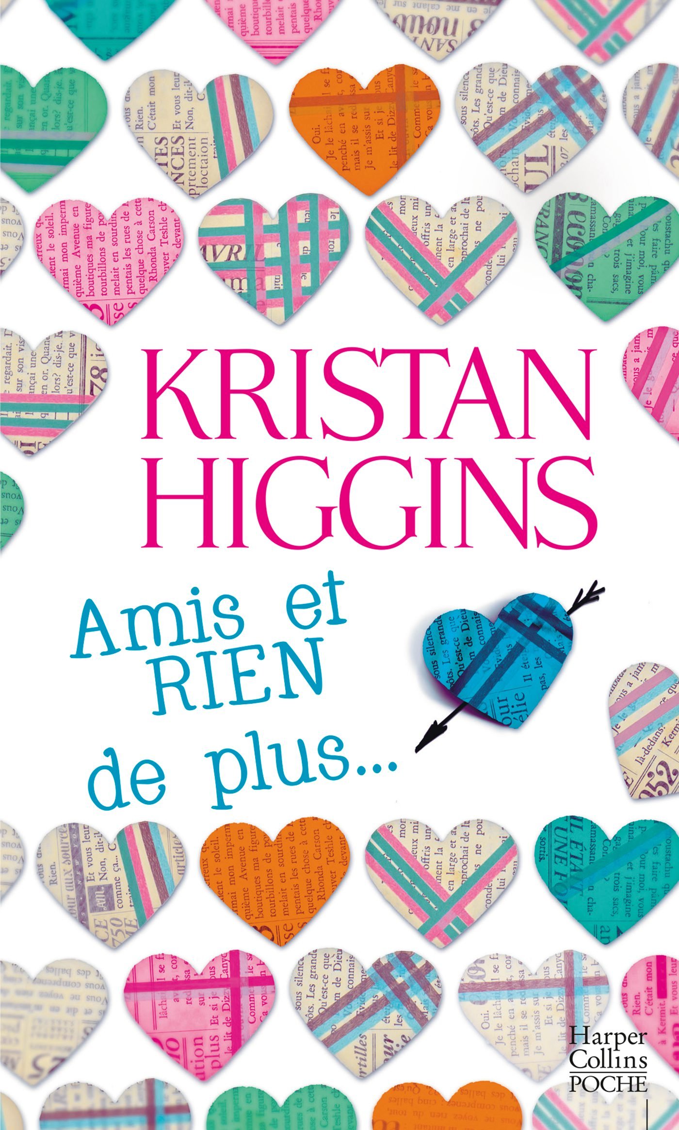 AMIS ET RIEN DE PLUS - ROBERTS NORA