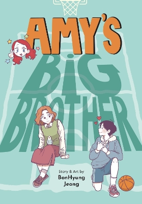 AMYS BIG BROTHER - BONHYUNG JEONG